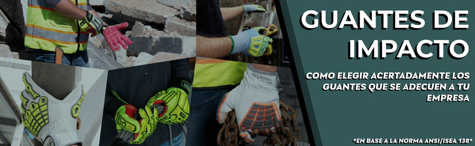 ¿Qué son los Guantes de Impacto?